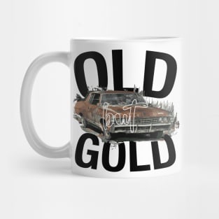 old but gold Mug